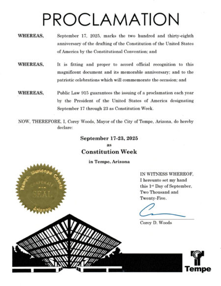 Constitution Week Proclamation by City of Tempe Mayor, Corey Woods, at the request of the chapter.
